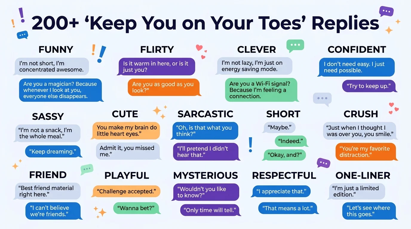 Keep you on your toes replies