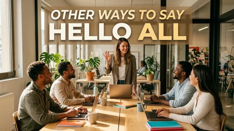 other ways to say hello all