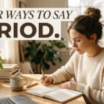 other ways to say period